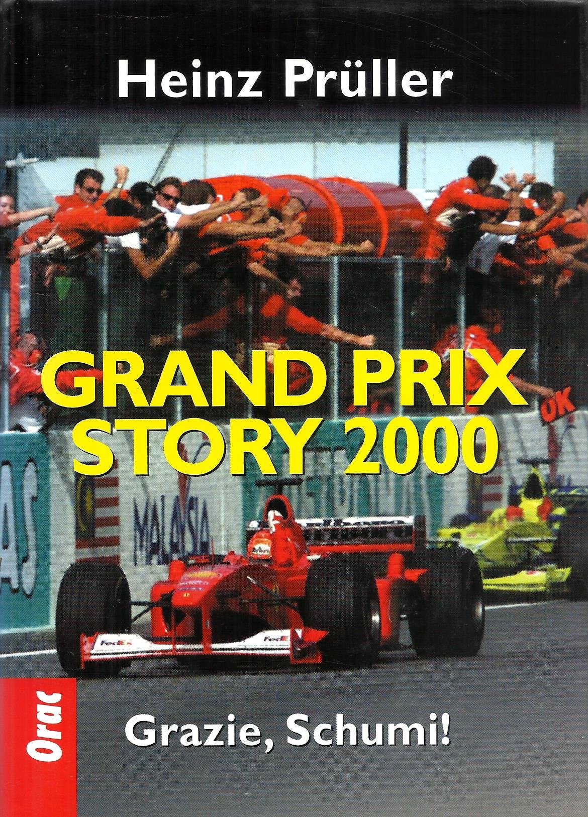 Grand Prix Story, 2000: Grazie, Schumi!