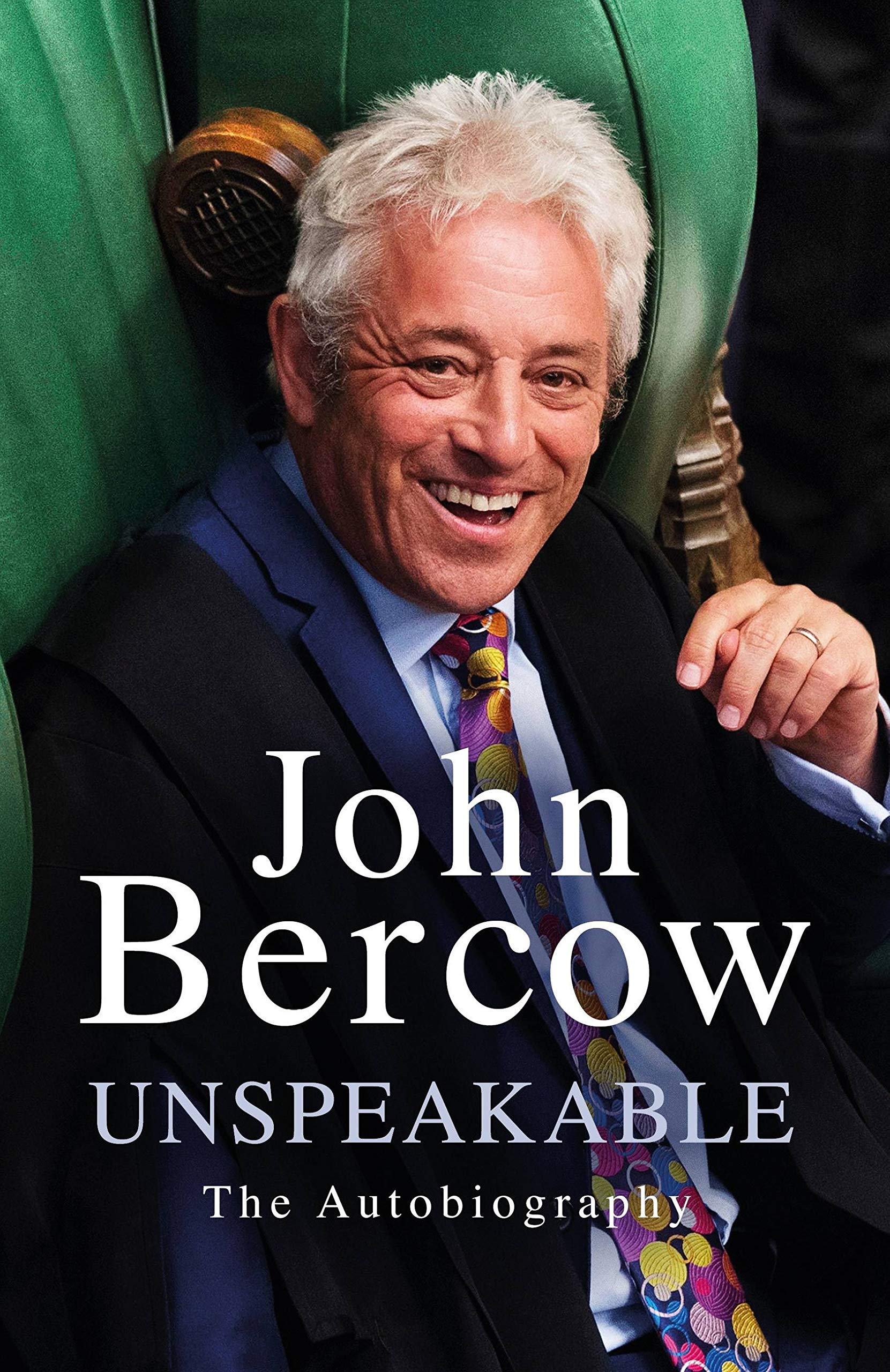 Unspeakable: The Sunday Times Bestselling Autobiography By John .9781474616645