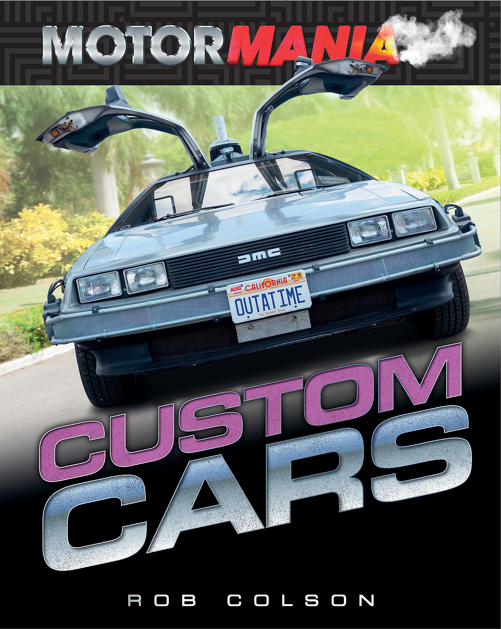 Motormania: Custom Cars (Kapak Değişebilir)