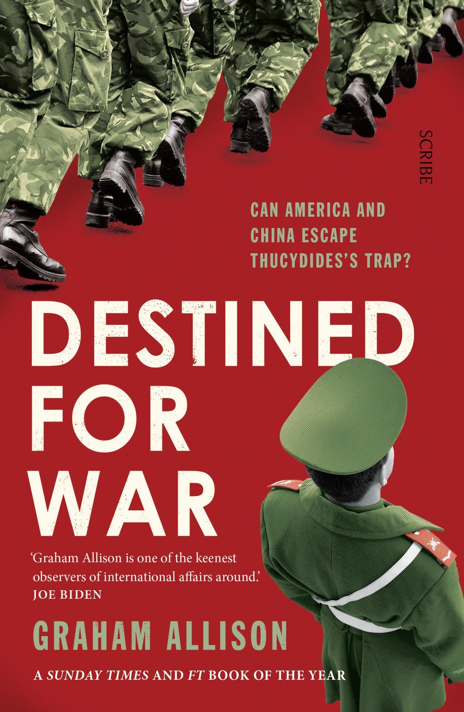 Scribe Publications Destined for War: can America and China escape Thucydides’ Trap?