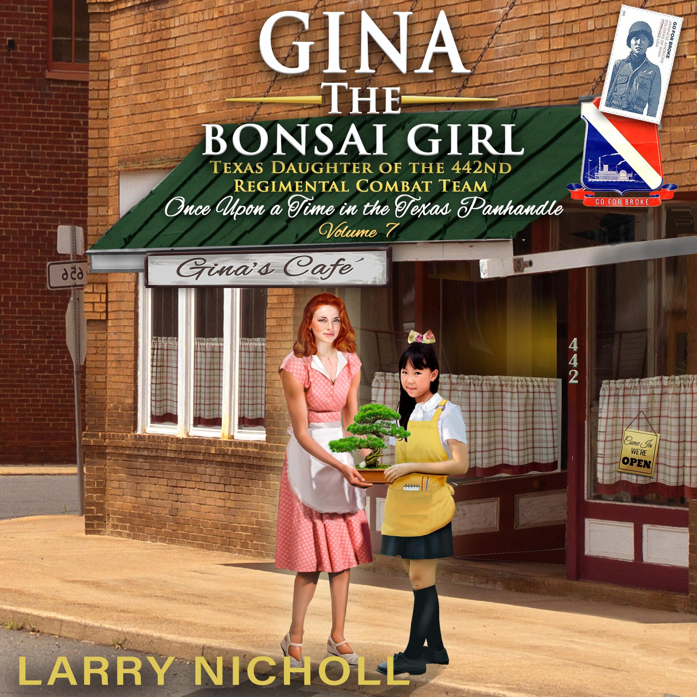 Cover art for Gina the Bonsai Girl: Texas Daughter of the 442nd Regimental Combat Team