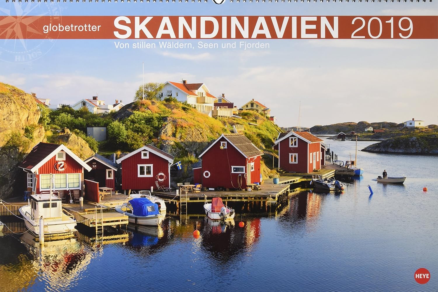 Skandinavien Globetrotter - Kalender 2019: Von stillen Wäldern, Seen ...