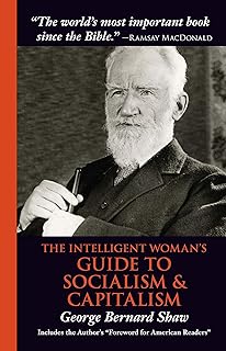 The Intelligent Woman's Guide to Socialism & Capitalism