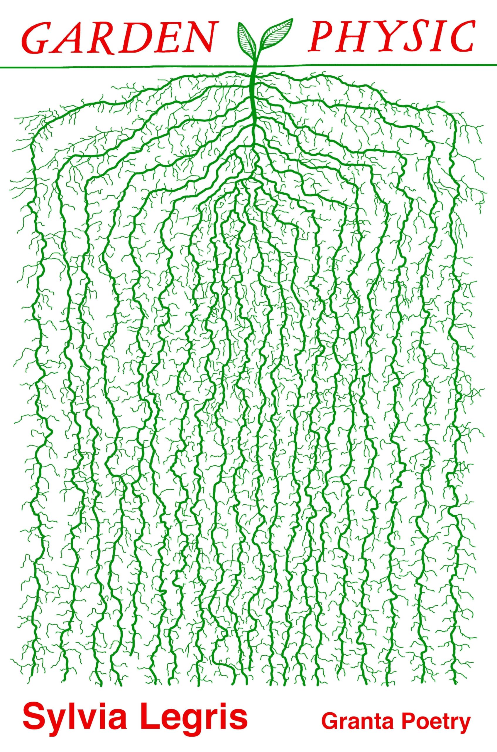 Garden Physic (Granta Poetry)