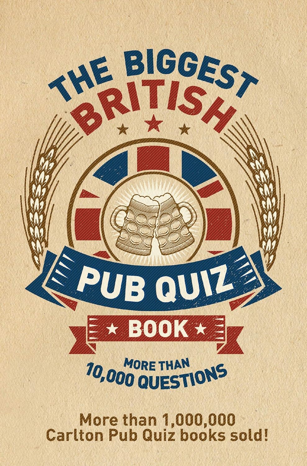 Buy The Biggest British Pub Quiz Book Over 10,000 questions (The Pub