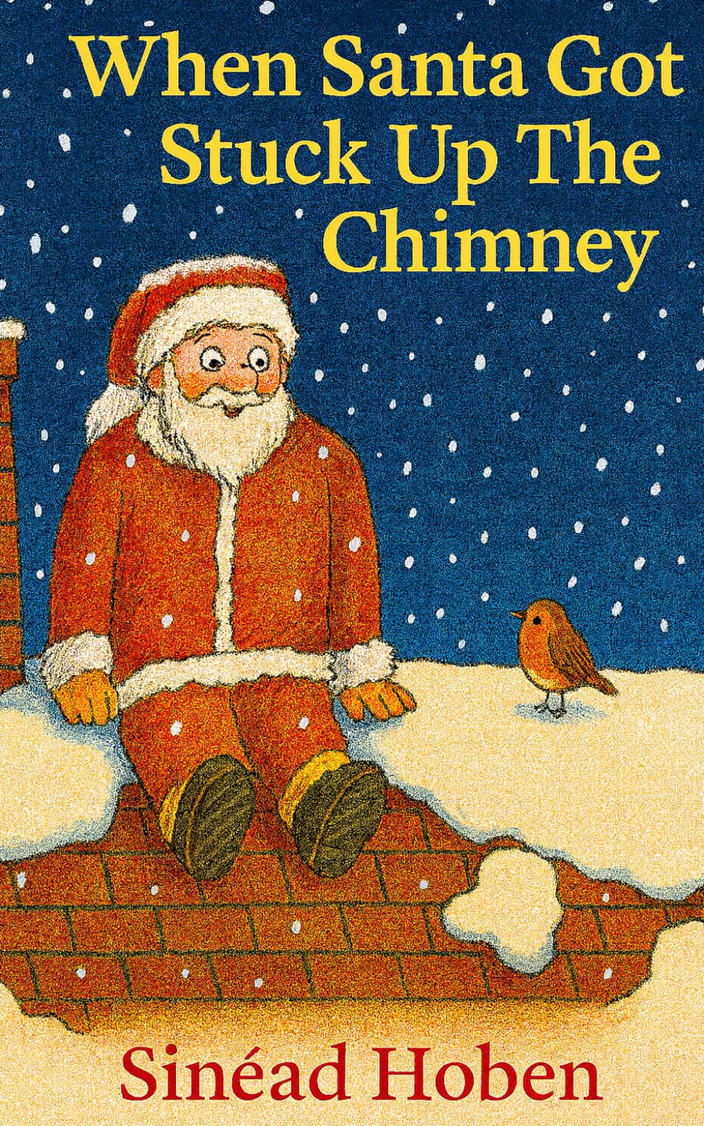When Santa Got Stuck Up the Chimney