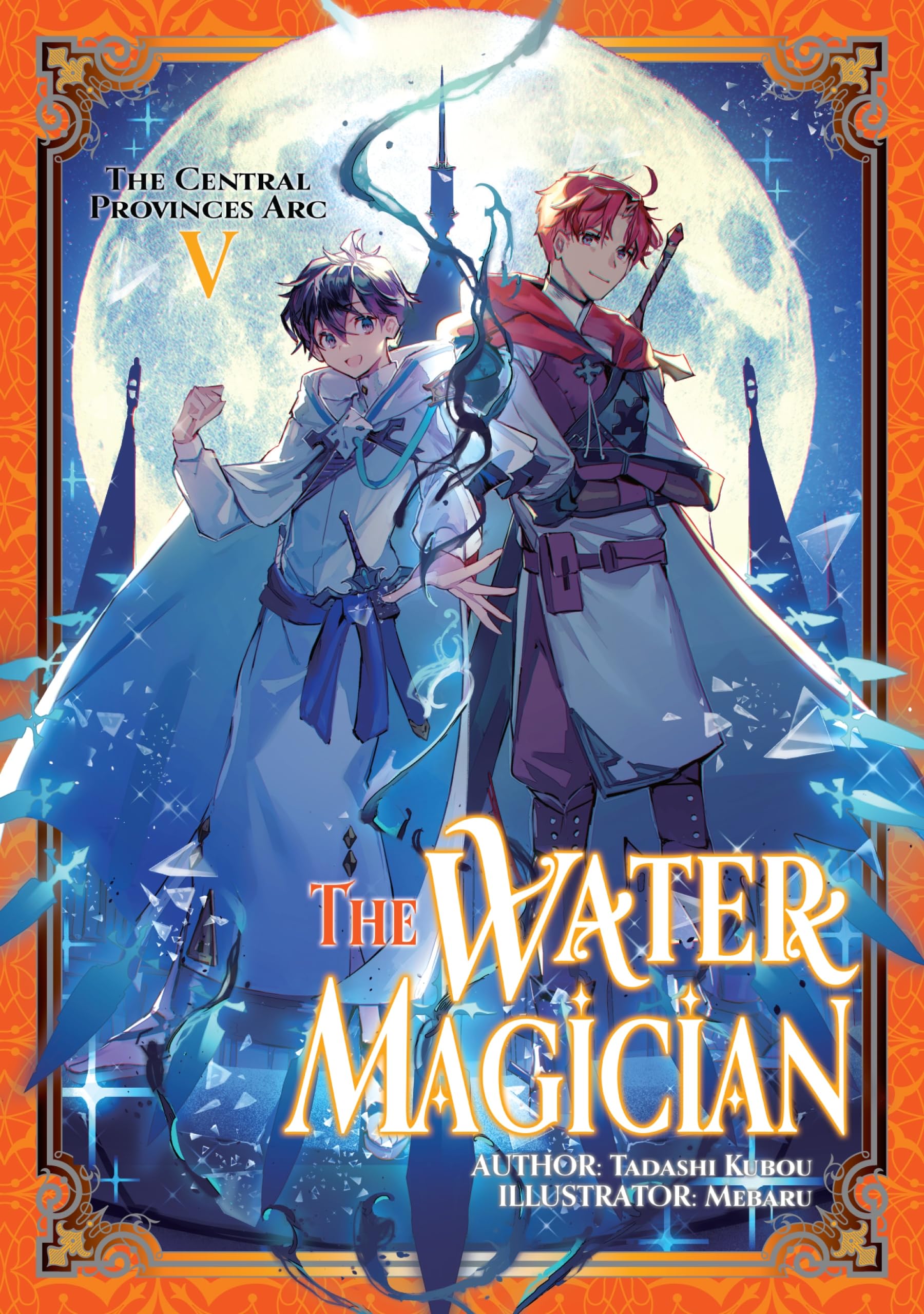 The Water Magician: Arc 1 Volume 5