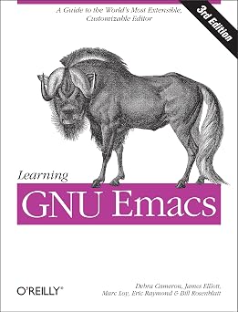 Learning GNU Emacs, Third Edition