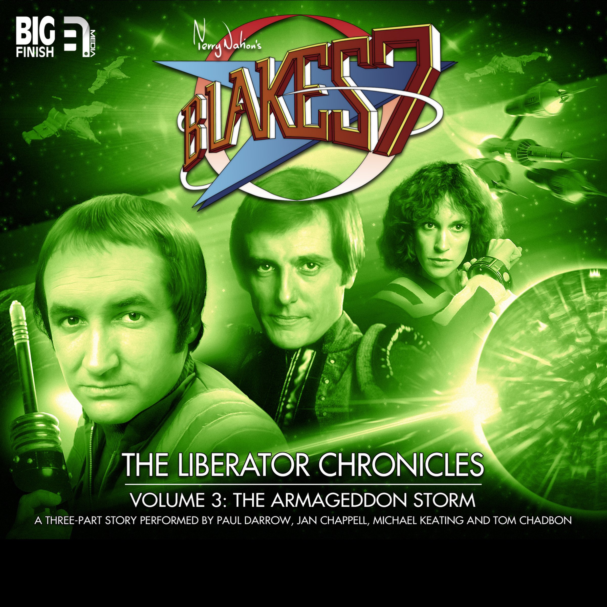 Blake's 7 - The Liberator Chronicles, Volume 3