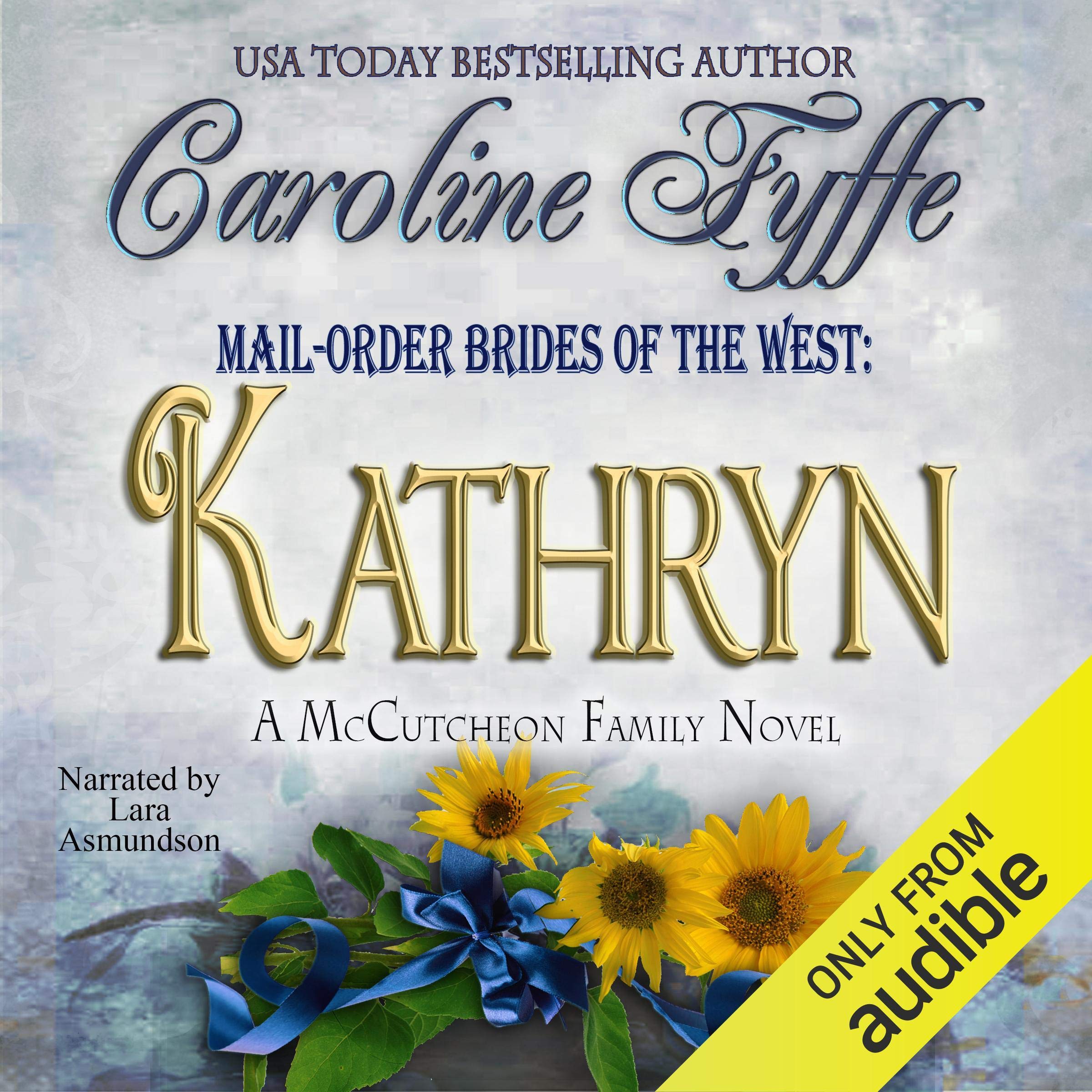 Cover art for Mail-Order Brides of the West: Kathryn