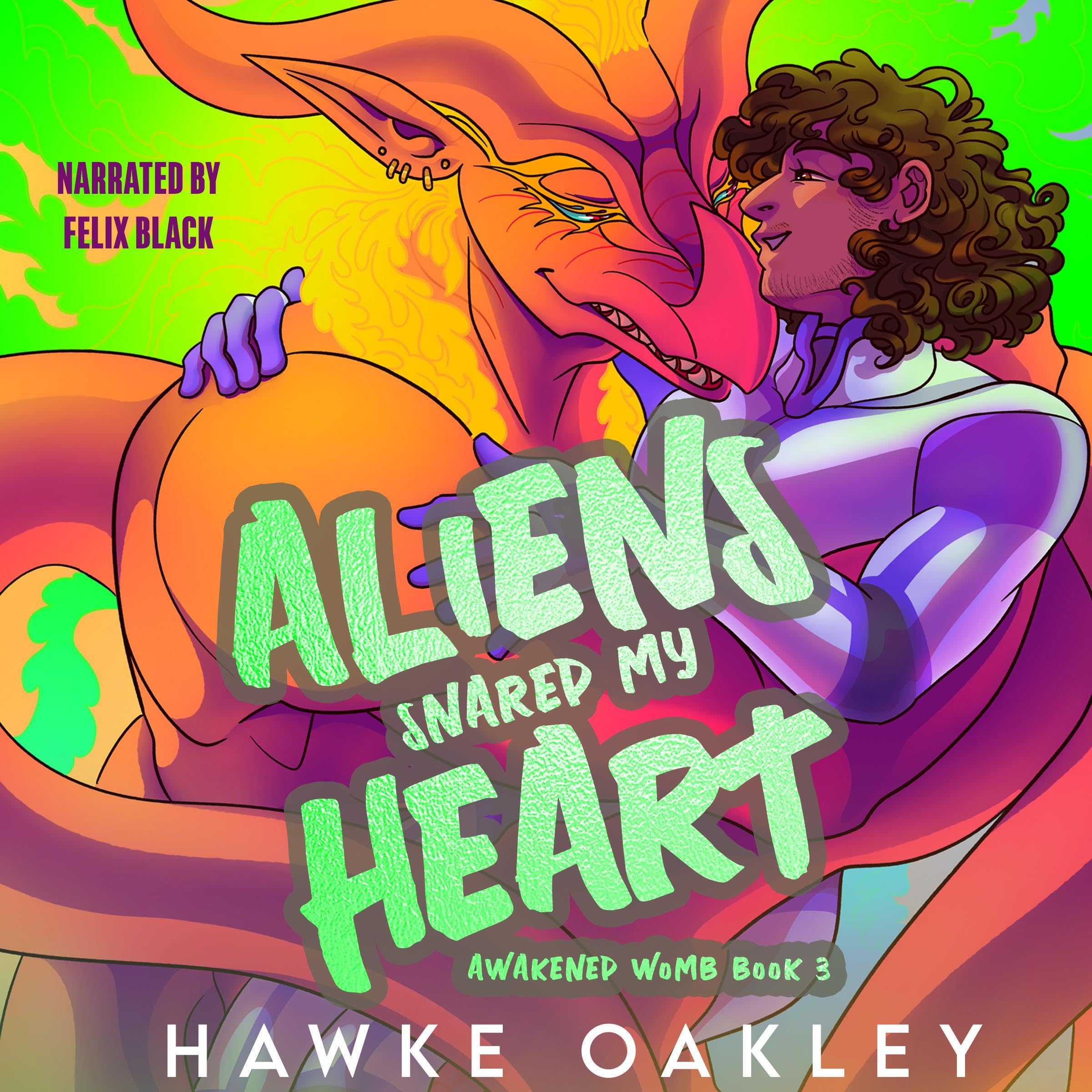 Cover art for Aliens Snared My Heart