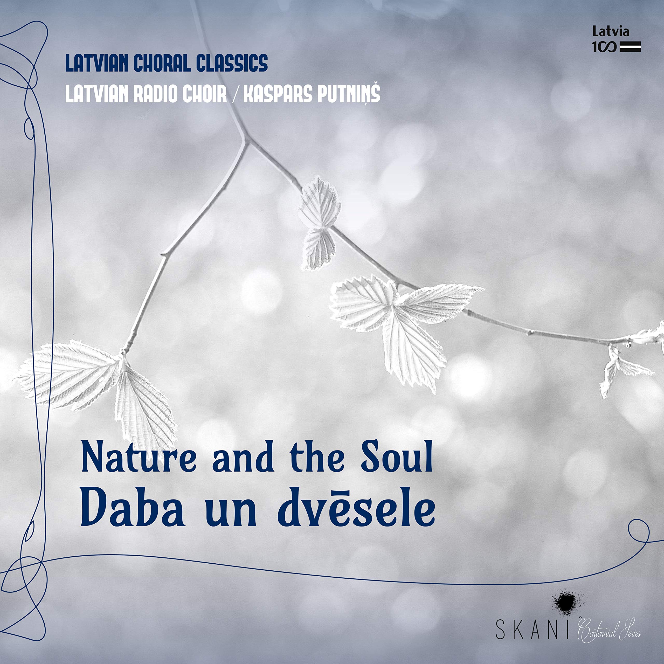 Nature and the Soul: Latvian Choral Classics