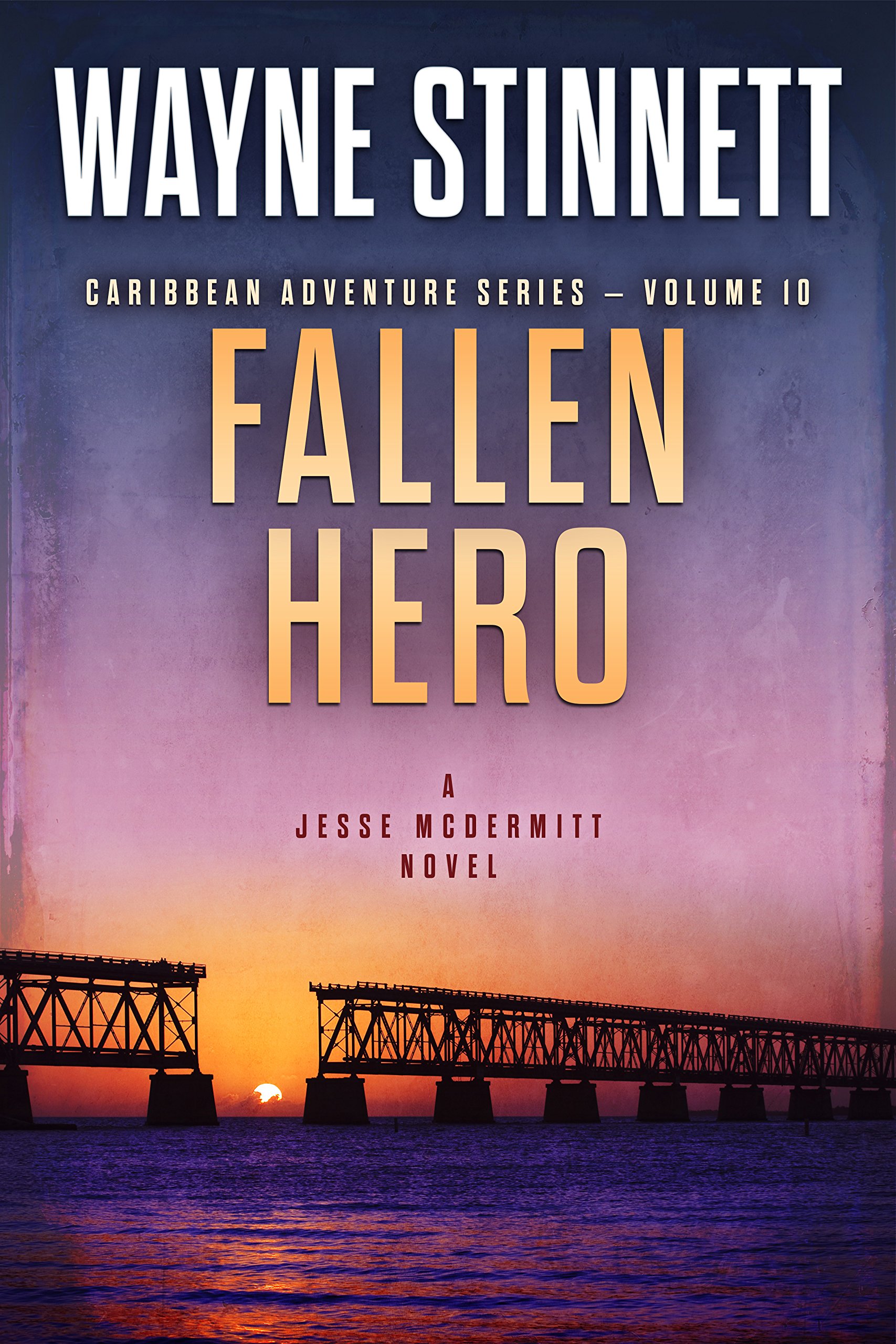 Fallen Hero: A Jesse McDermitt Novel (Caribbean Adventure Series Book 10)