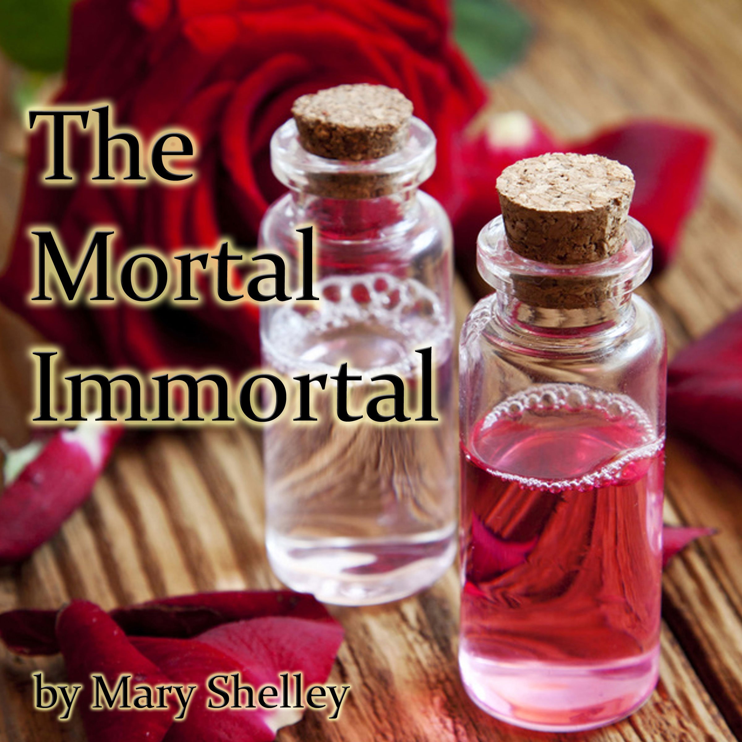 The Mortal Immortal