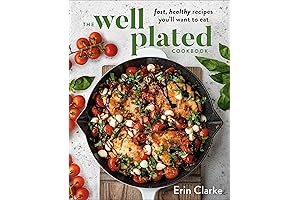 The Well Plated Cookbook