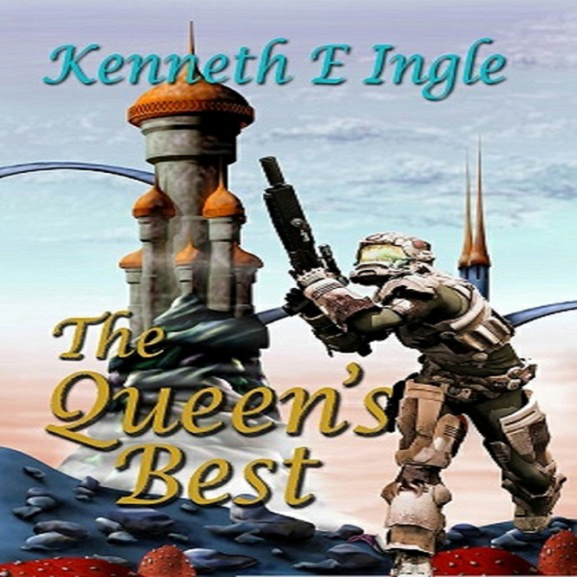 Cover art for The Queen's Best: A Chronicle of the Best of the Best