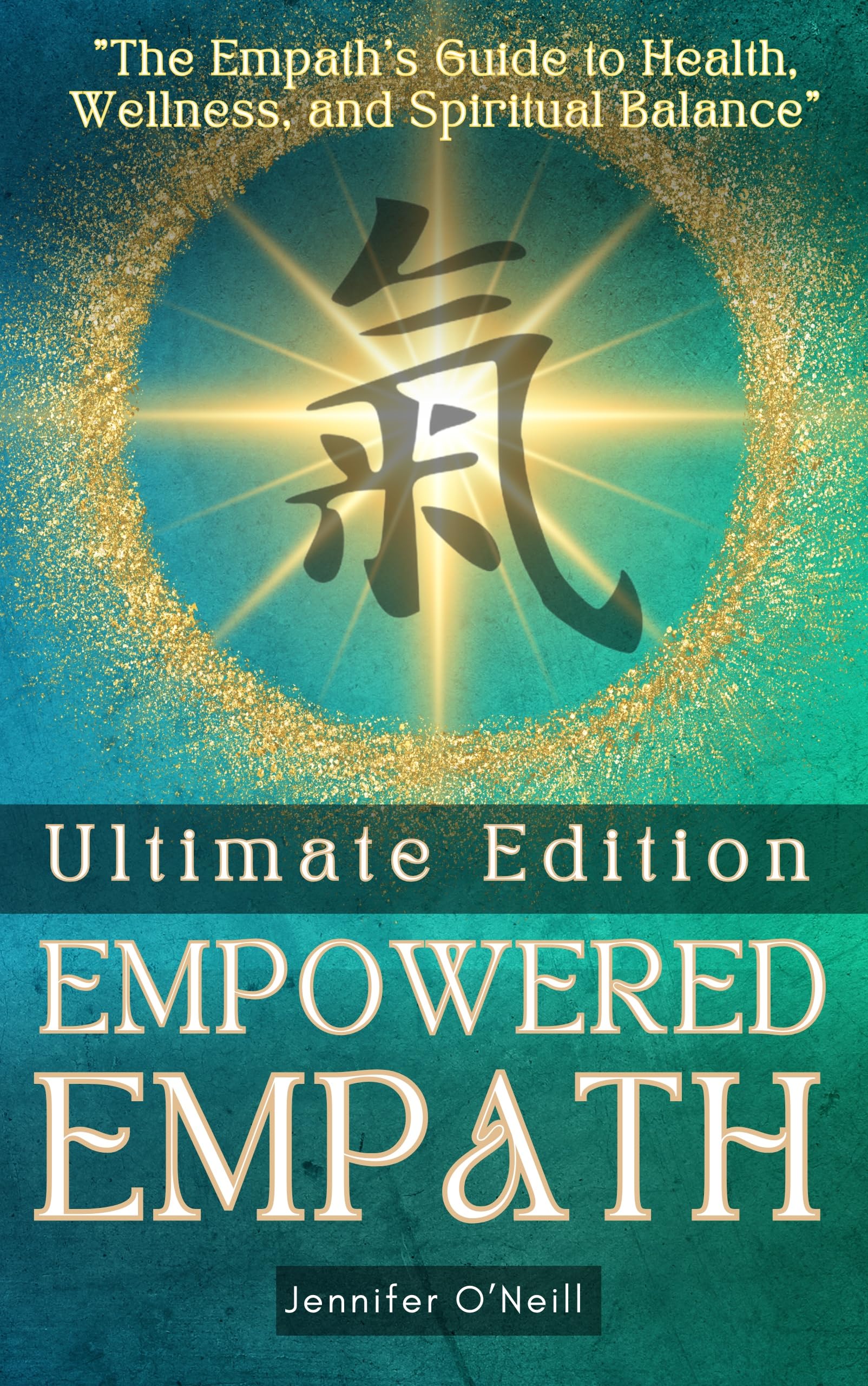 Empowered Empath, Ultimate Edition