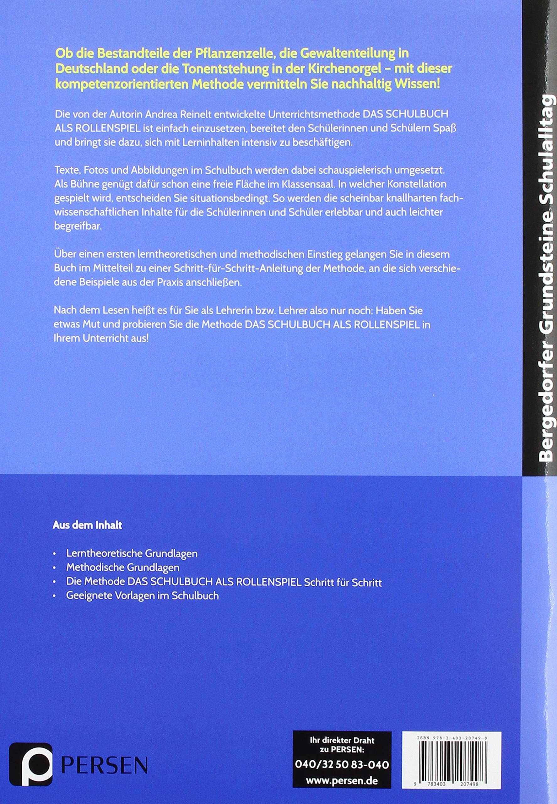 Das Schulbuch als Rollenspiel: Die handlungsorientierte Methode, um Unterrichtsin halte zum Leben zu erwecken (5. bis 10. Klasse) (Bergedorfer Grundsteine Schulalltag - SEK)