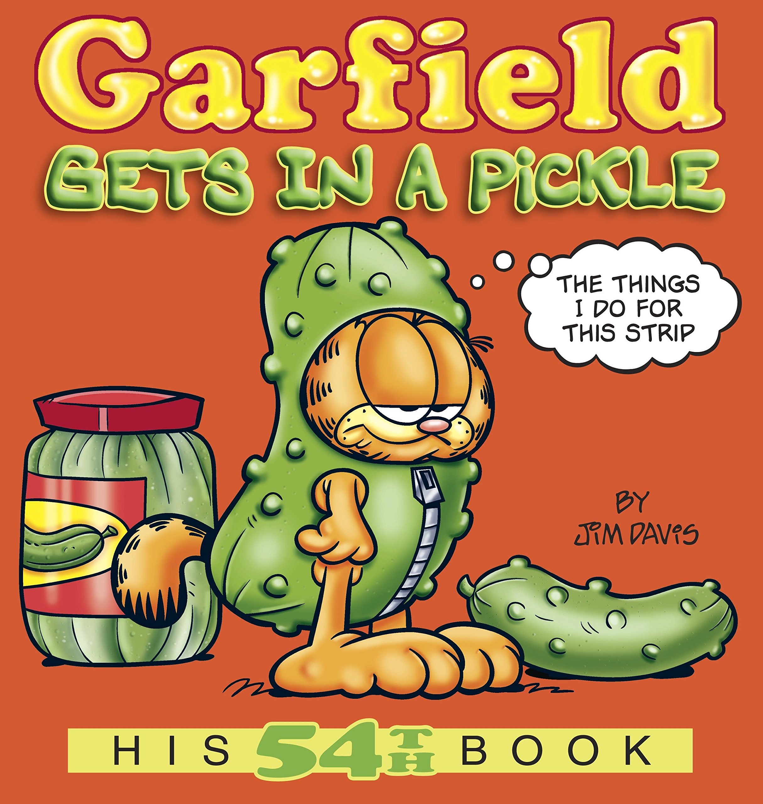 BALLANTINE GROUP Garfield Gets in a Pickle: His 54th Book