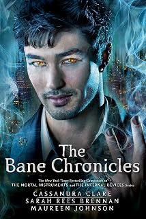 Bane chronicles, the