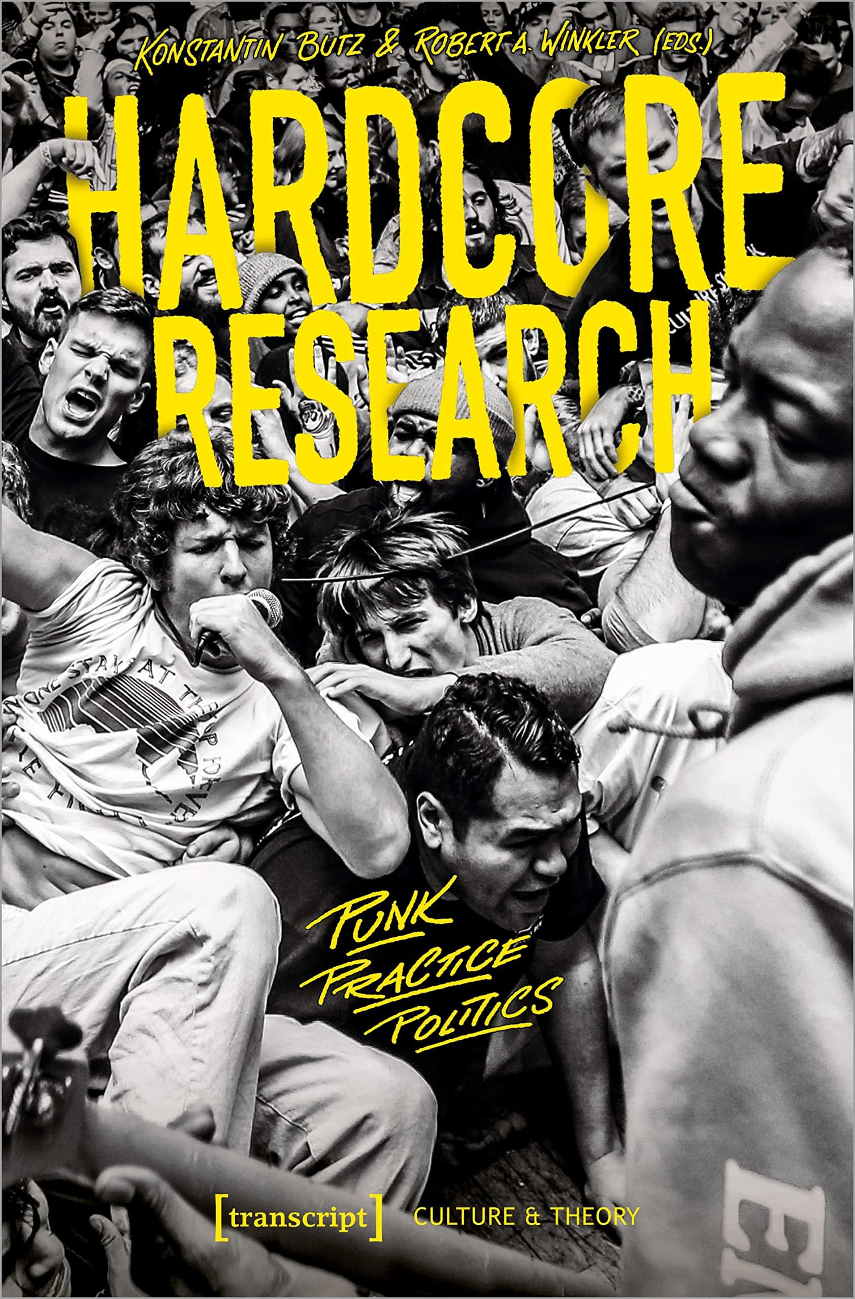 Hardcore Research: Punk, Practice, Politics