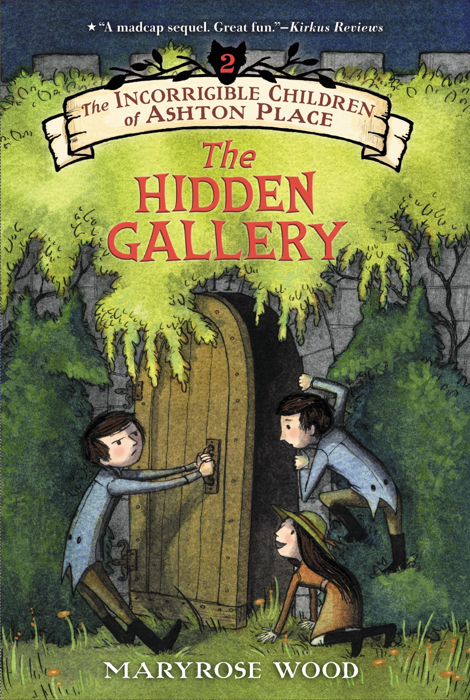 The Incorrigible Children of Ashton Place: Book II: The Hidden Gallery (Incorrigible Children of Ashton Place, 2)
