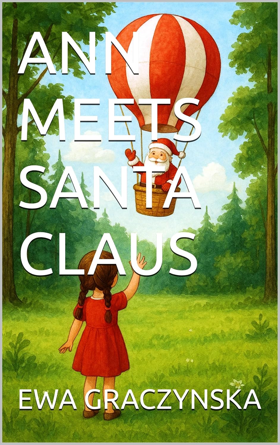 ANN MEETS SANTA CLAUS      Kindle Edition