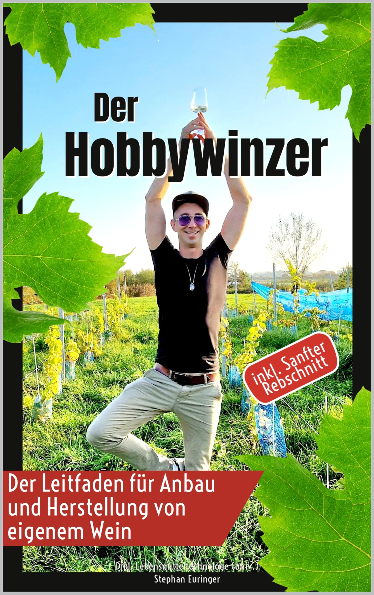 Guide fabrication vin maison livre hobbywinzer pour amateur
