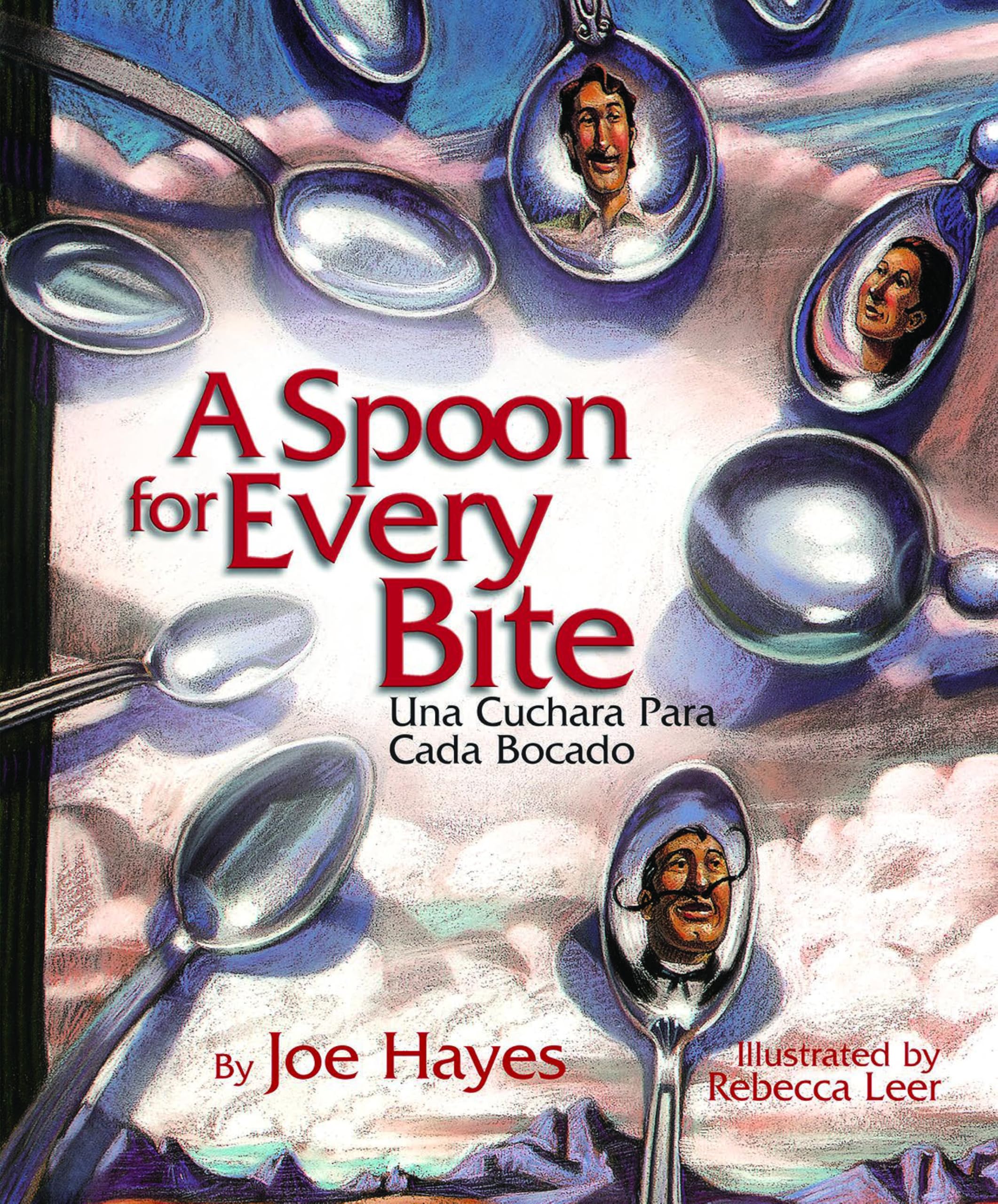 A Spoon for Every Bite / Cada Bocado con Nueva Cuchara (English and Spanish Edition)