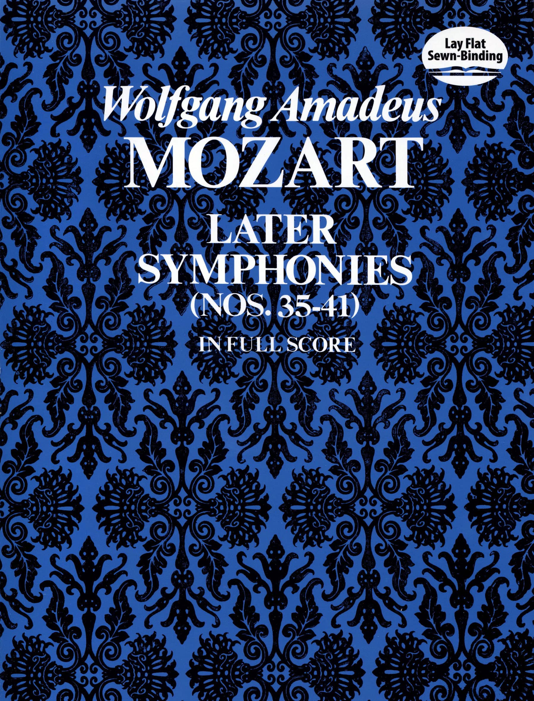 Later Symphonies (Dover Orchestral Scores): Nos. 35-41 in Full Score