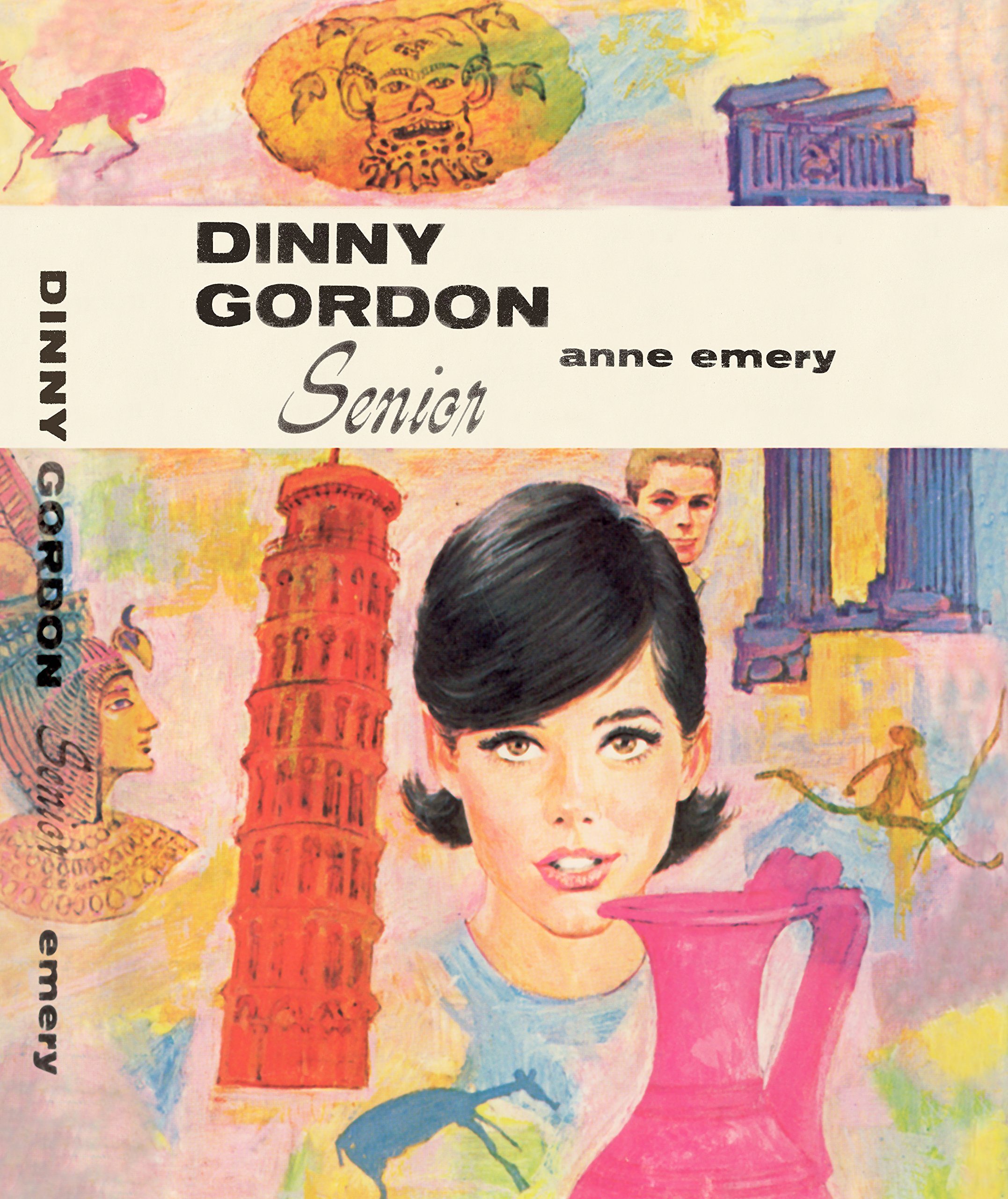 Dinny Gordon Senior (Dinny Gordon Series)