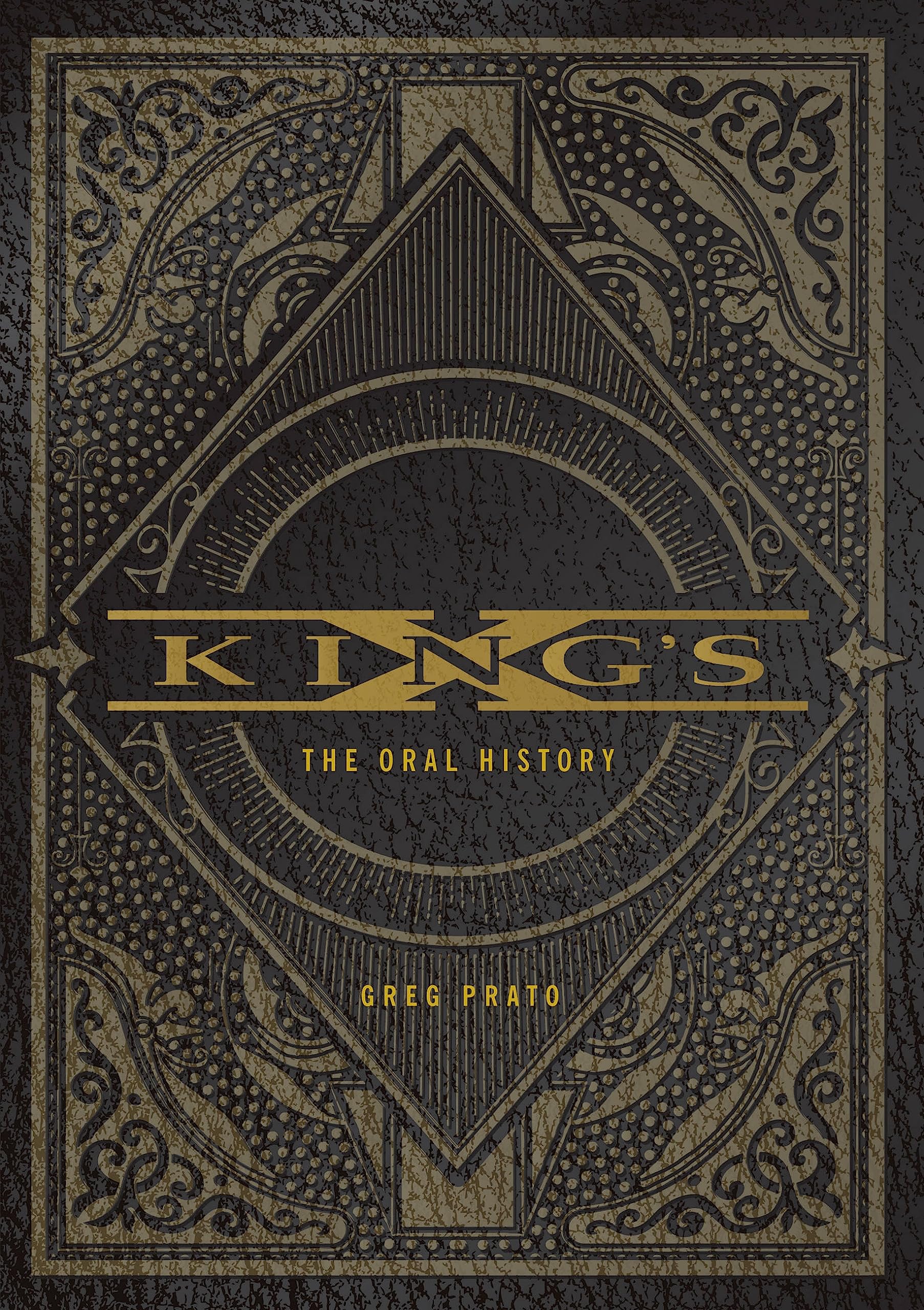 KING'S X: The Oral History