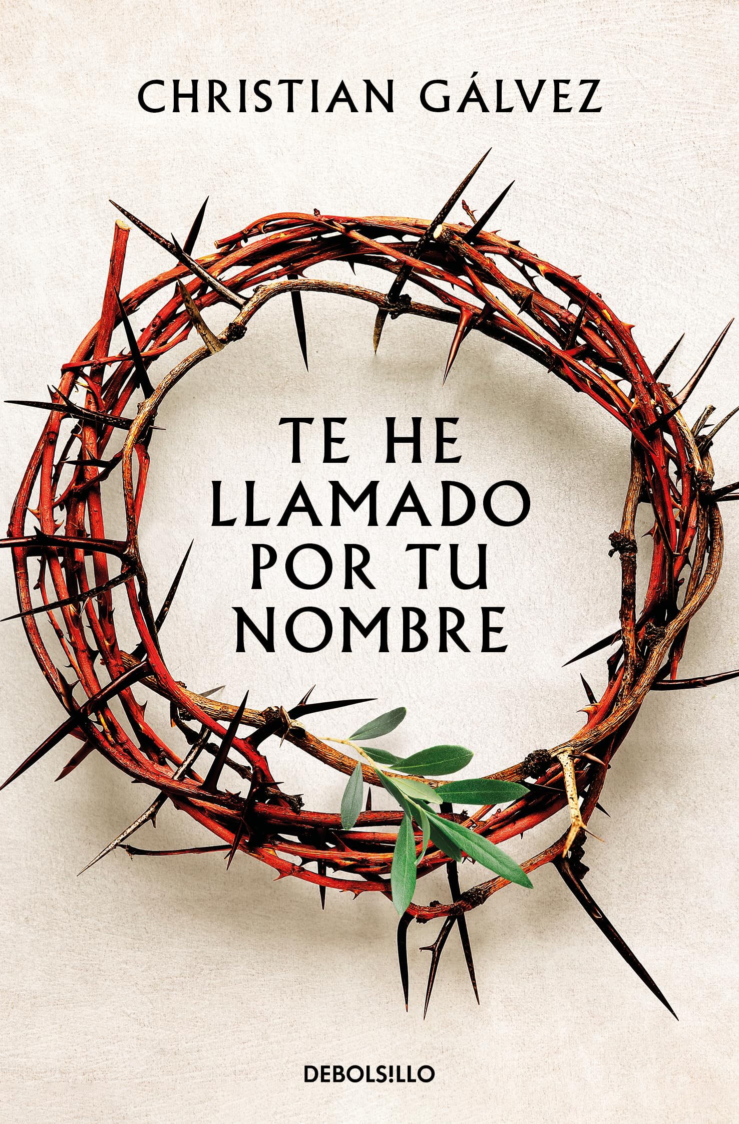 Te he llamado por tu nombre (Saga Jesús de Nazaret 1) (Best Seller)