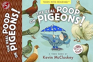 The Real Poop on Pigeons: TOON Level 1 (Giggle and Learn)