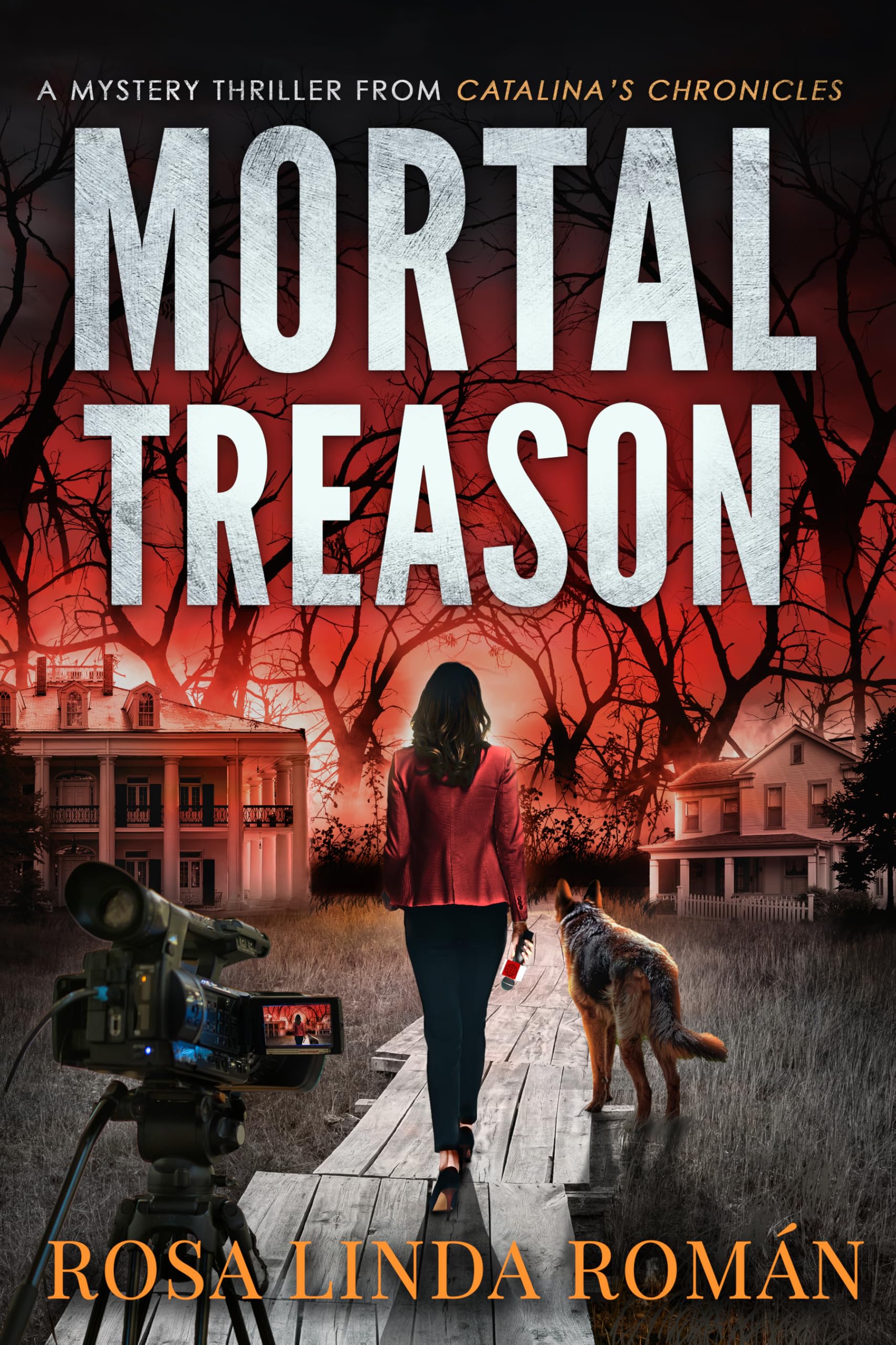 Mortal Treason (Catalina's Chronicles Book 5)