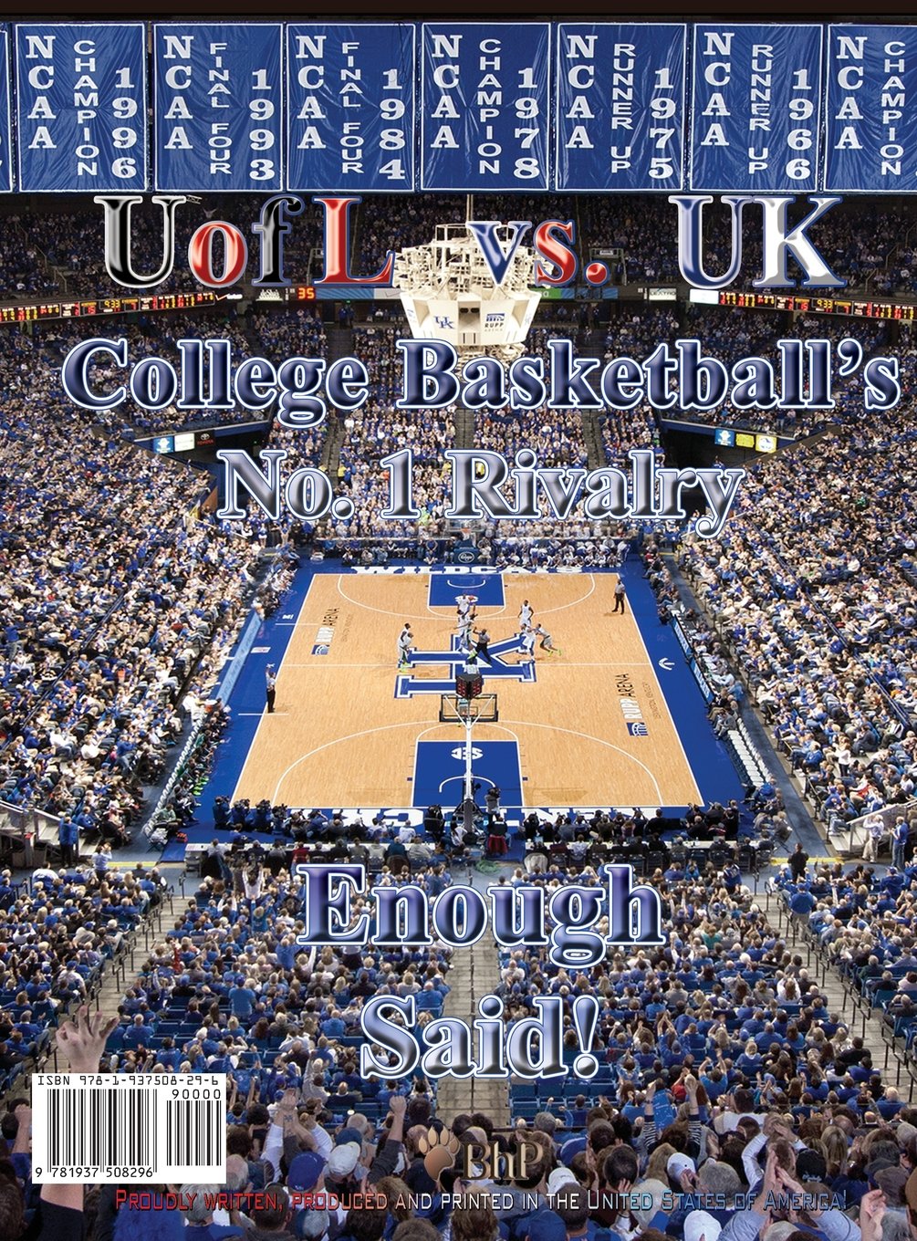 Uofl Vs UK College Basketball's No.1 Rivalry - Enough Said