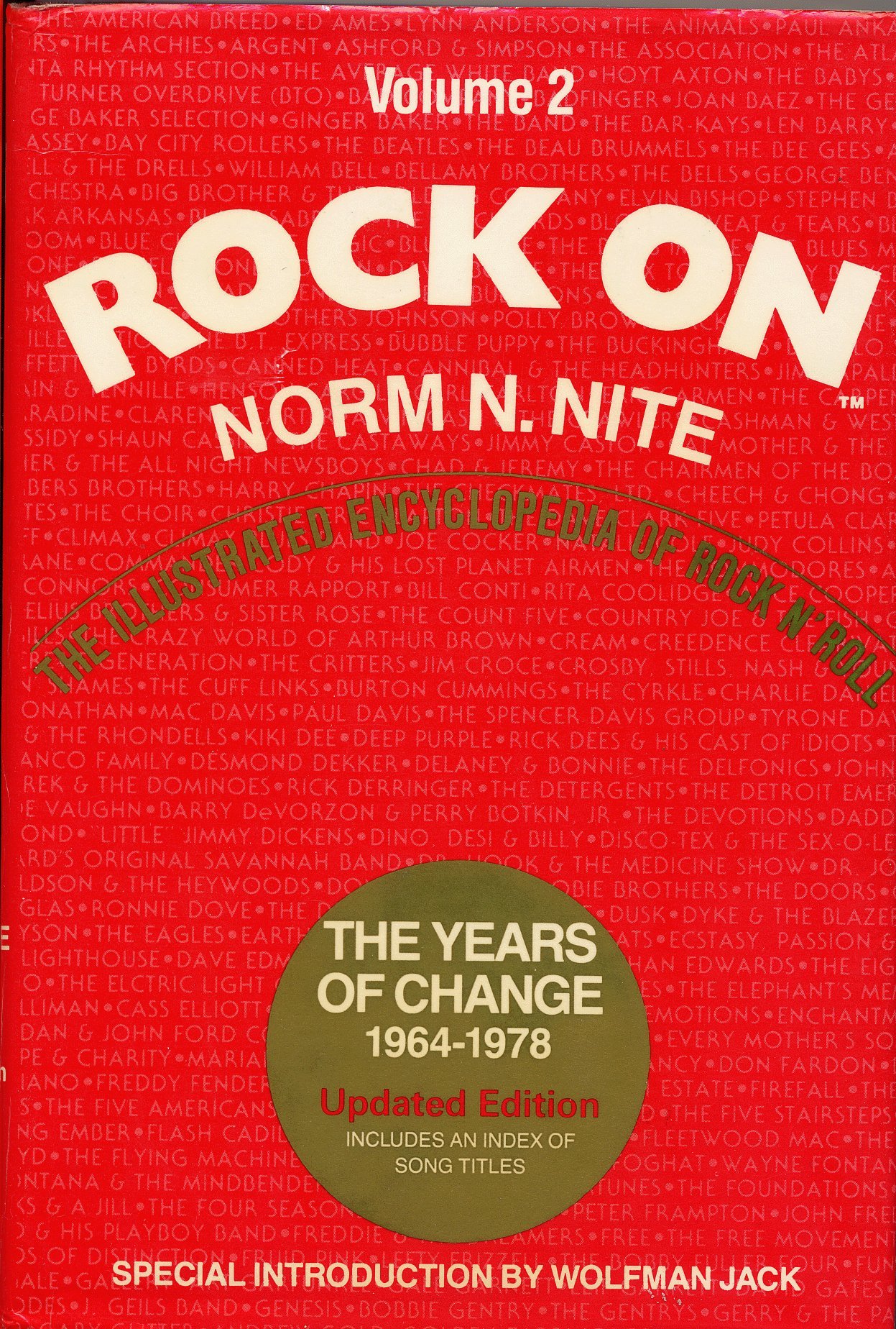 Rock on: The Years of Change 1964-1978 (Rock on: Illustrated Encyclopaedia of Rock 'n' Roll)