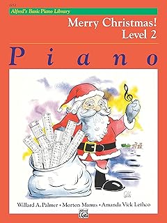 Alfred's Basic Piano Library - Merry Christmas! Book 2: Learn to Play with this Esteemed Piano Method
