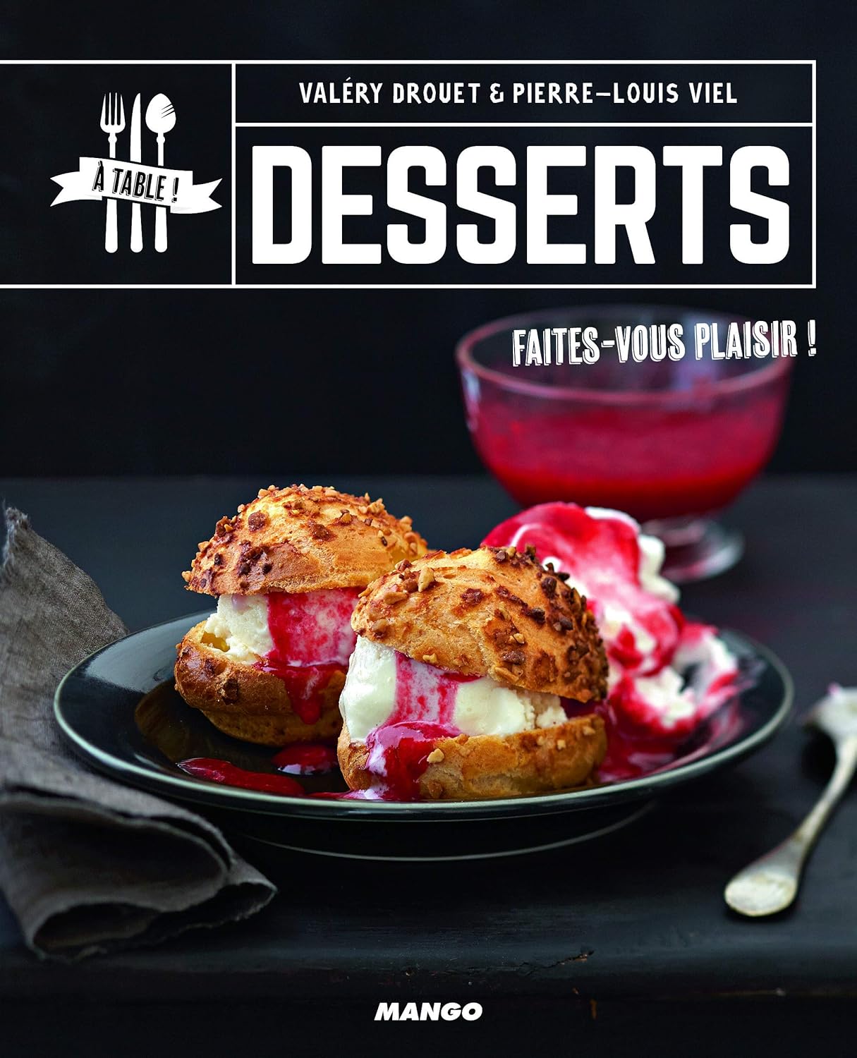 Desserts - Valéry Drouet, Pierre-Louis Viel (2018)