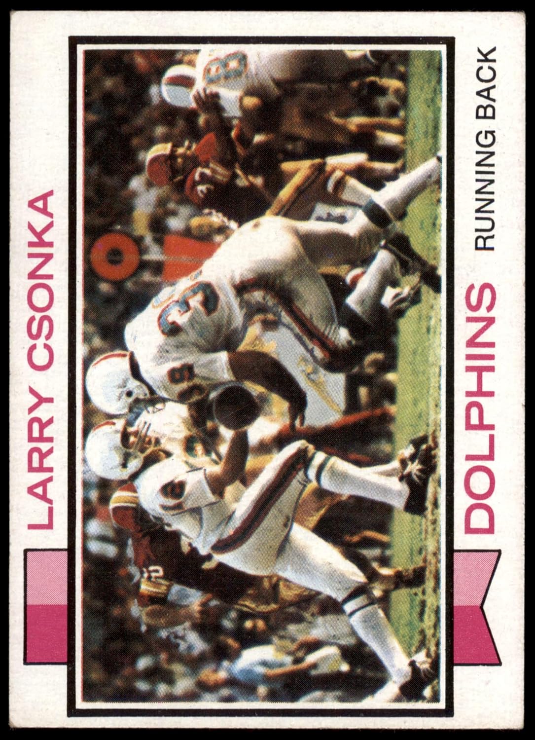 1973 Topps #100 Larry Csonka Miami Dolphins (Football Card) EX Dolphins Syracuse