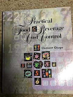 Practical Food and Beverage Cost Control