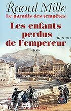 Les enfants de l'empereur perdu