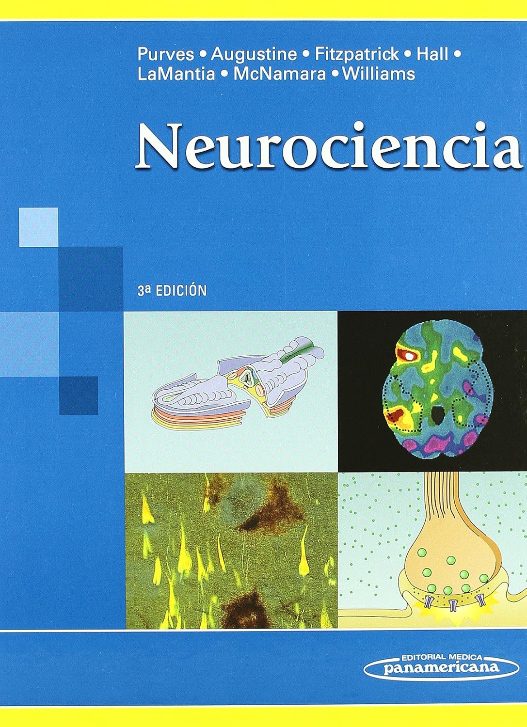Neurociencia / Neuroscience Purves, Dale, Augustine, J