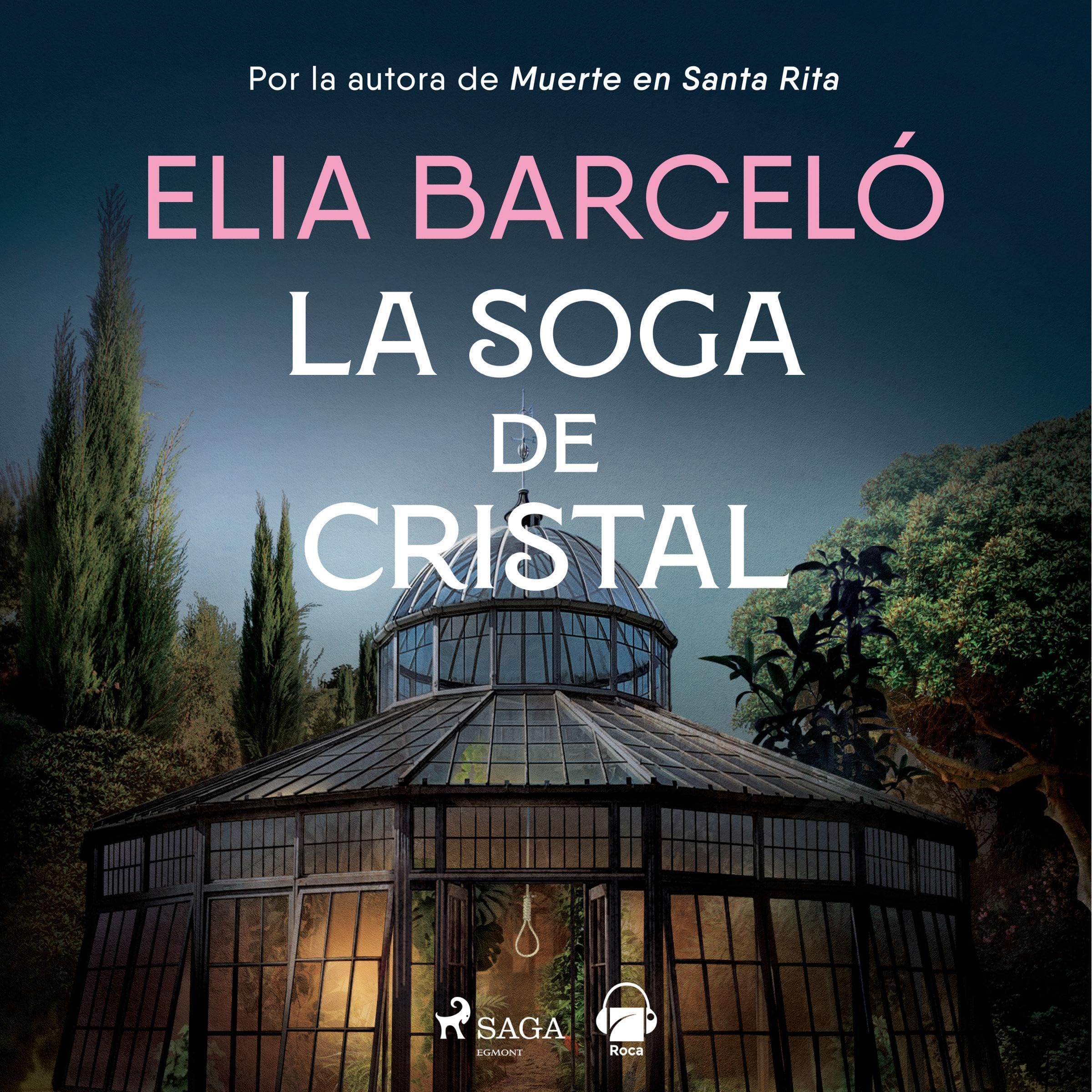 La soga de cristal