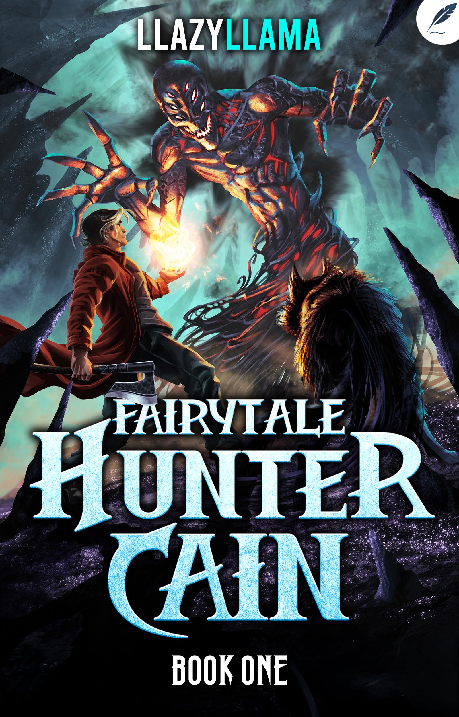 Fairytale Hunter Cain: A LitRPG Adventure