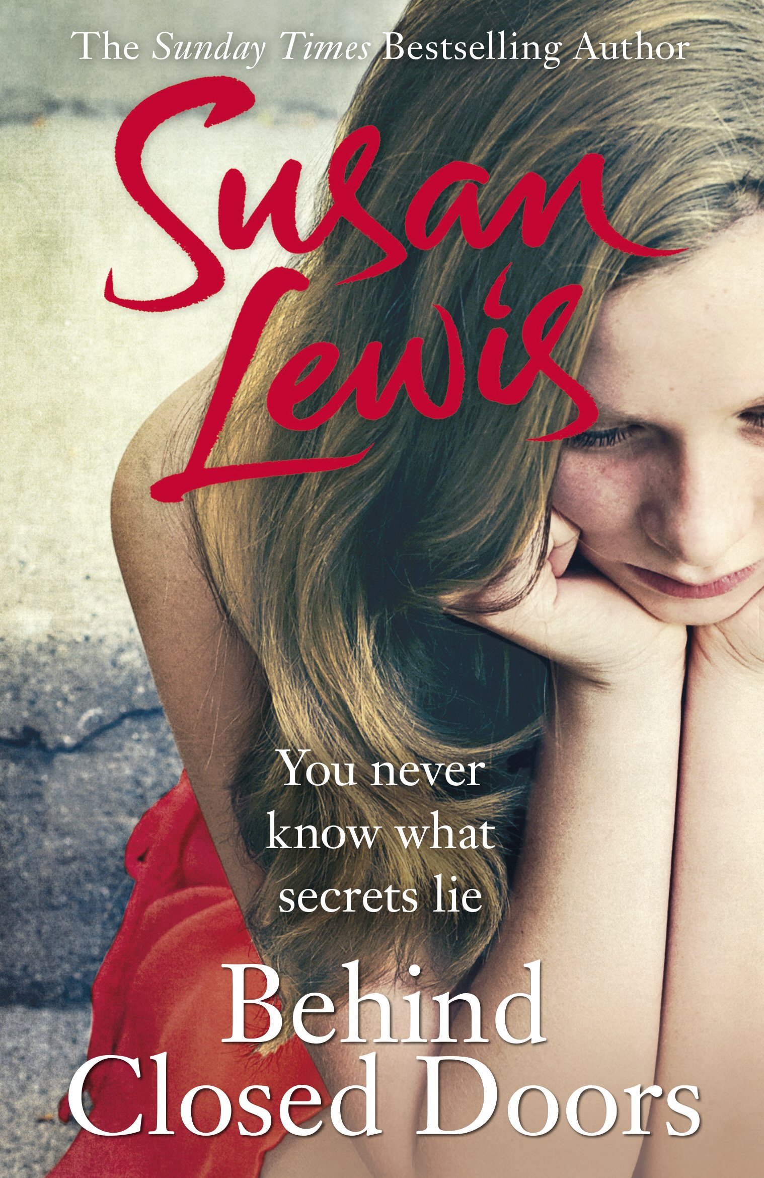 Behind Closed Doors by Susan Lewis PAPERBACK 9780099586456
