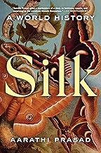 Silk: A World History
