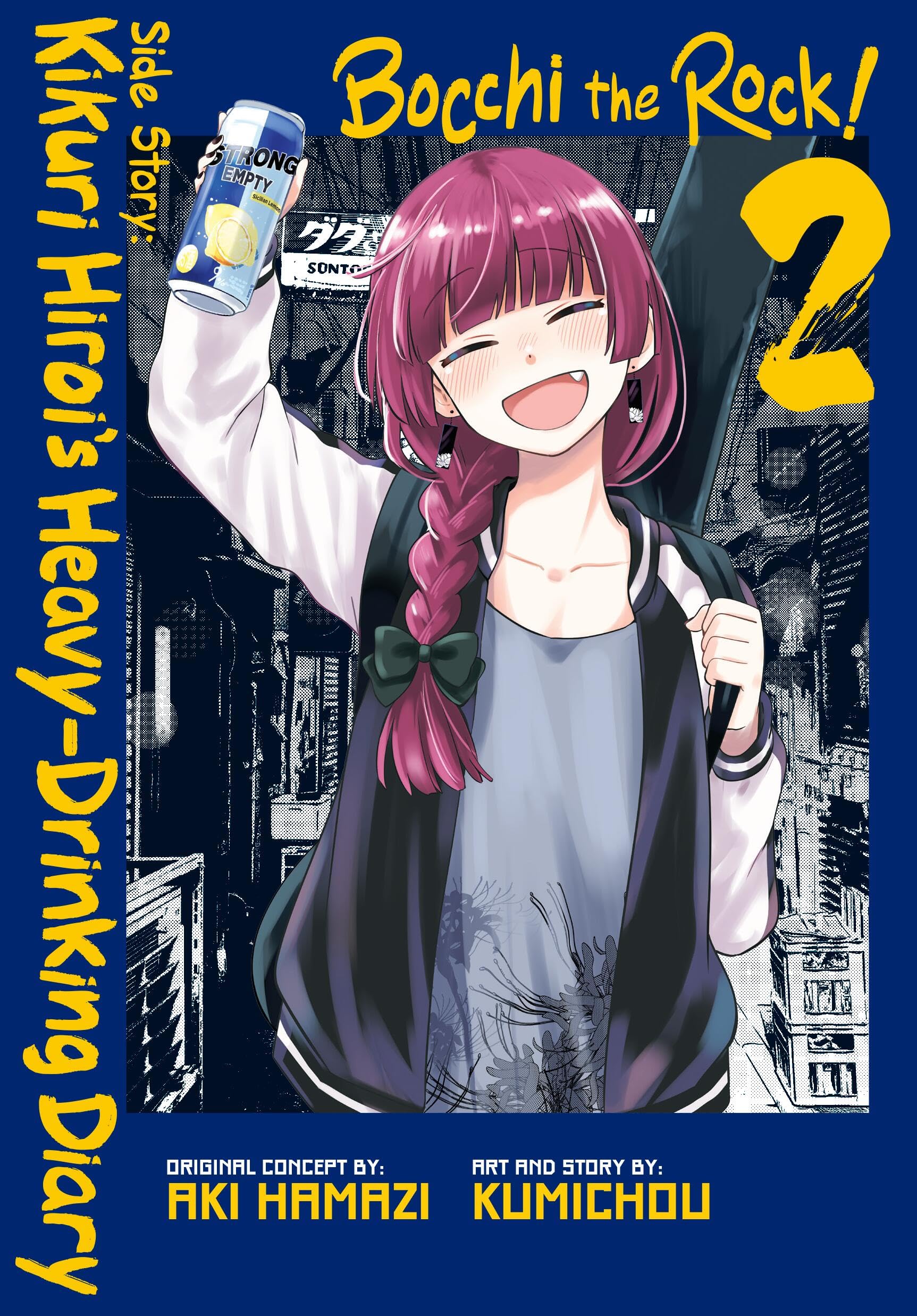 Bocchi the Rock! Side Story: Kikuri Hiroi’s Heavy-Drinking Diary, Vol. 2