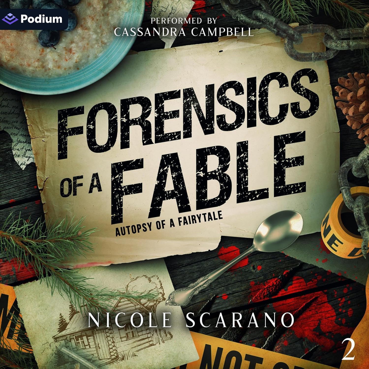 Forensics of a Fable: Autopsy of a Fairytale, Book 2