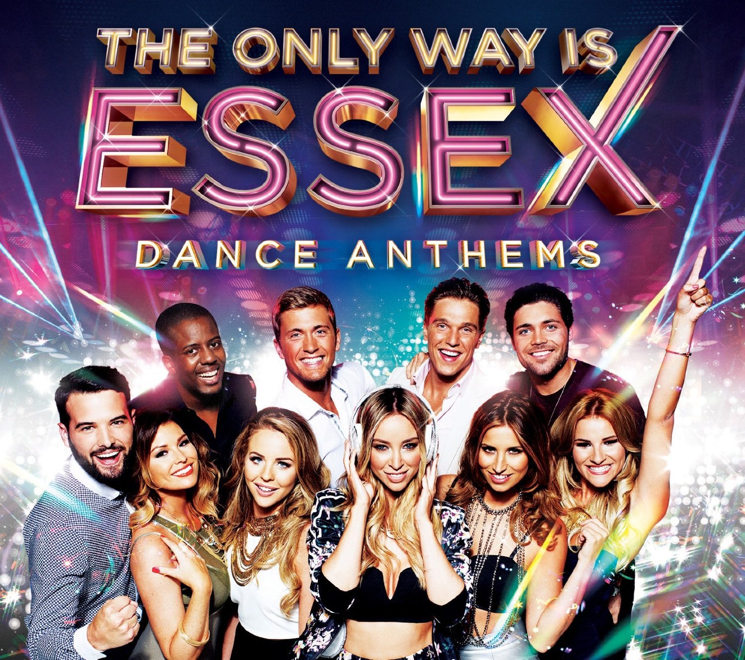 The Only Way Is Essex - Dance Anthems
